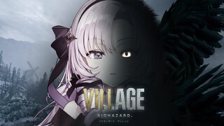 【おバイオ8/最終回】BIOHAZARD VILLAGE ✦ をプレイいたしますわ！ ✦13【お村ですわ】