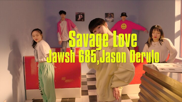 【นักออกแบบท่าเต้น Liu Jun 】 Savage Love