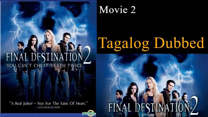 Final Destination 2 (2003) Tagalog Dubbed