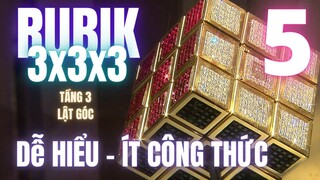 P5: Tầng 3 - lật góc (OLL2) || Hướng dẫn cách xếp rubik không cần học kí hiệu (ft.Tuấn tỉnh táo)