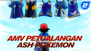 AMV Petualangan Ash Berlanjut | Pokemon Ash_2