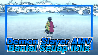 Membunuh Semua Iblis Di Dunia Ini! | Demon Slayer