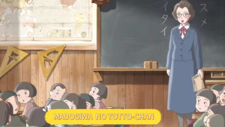 MADOGIWA  NO TOTTO-CHAN - BAGAIMANA CERITANYA???