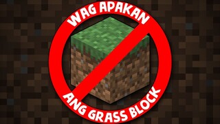 I hihinto ko ang video pag naka apak ako sa GRASS BLOCK