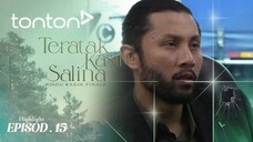 TKS Episod 15 (Episod Akhir)