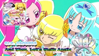 そして、また歩きだそう | And Then, Let's Walk Again