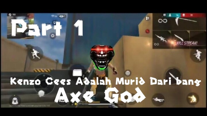 Selama Ini Kenzo Cs Adalah Murid Dari Bang Axegood😱🤨||Kenzo Cs Murid Bang Axegood Part 1||