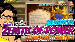 MENANGIN ZENITH EVENT DIHITUNG AKURAT DENGAN MATEMATIKA!!! (RISE OF KINGDOMS)