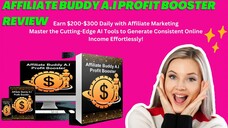 Affiliate Buddy A.I Profit Booster Review - Earn $200-$300 Daily