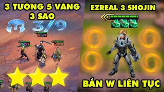 TOP khoảnh khắc điên rồ nhất Đấu Trường Chân Lý #82: 3 tướng 5 vàng 3 sao,Ezreal 3 Shojin W liên tục