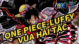 One Piece-Luffy 
Vua Hải Tặc