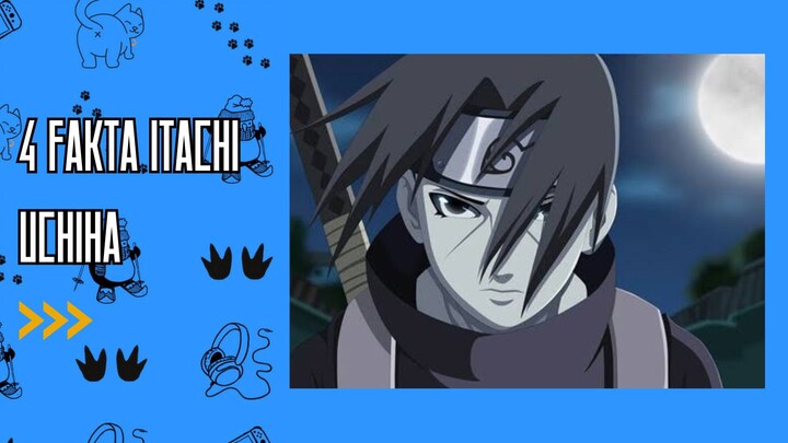 4 Fakta Itachi Yg Udah Kalian Ketahui 🗿