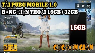 Hướng Dẫn Tải Pubg Mobile Bằng Điện Thoại 16GB Hoặc 32GB Cực Kỳ Đơn Giản | Xuyen Do