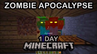 I Try to Survive 1 Day in Minecraft Zombie Apocalypse