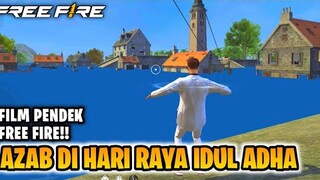 FILM PENDEK FREE FIRE!! AZAB DIHARI RAYA IDUL ADHA!! KURBAN DENGAN UANG HAR4M!!