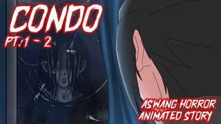 CONDO | ASWANG ANIMATED HORROR STORY | TAGALOG HORROR STORY | TRUE STORY