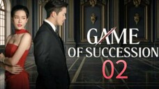 🇹🇭 Game of Succession - Episode 2 [Eng Sub]
