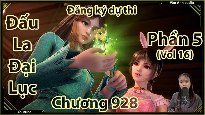 Đấu La Đại Lục phần 5 chương 928 || Trùng sinh Đường Tam