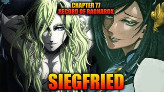 Review Chapter 77 Record Of Ragnarok - Siegfried Sang Pembunuh Naga Bukan Mantan Pacar Brunhilde!