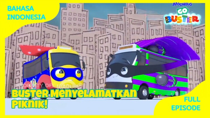 Buster Menyelamatkan Piknik! | GO BUSTER Musim 3 (BAHASA INDONESIA)