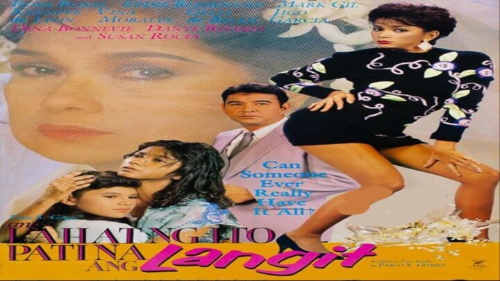 ANG LAHAT NG ITO PATI NA ANG LANGIT // SUSAN ROCES