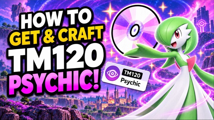 How to Get & Craft TM 120 Psychic in Pokémon Scarlet & Violet!