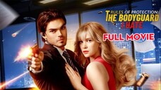Rules of Protection - The Bodyguard I Hate
