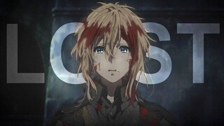 we're all lost | Violet Evergarden | AMV