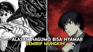 TERNYATA INI ALASAN KENAPA NAGUMO BISA NYAMAR SEMIRIP MUNGKIN!