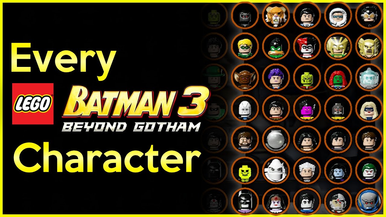 EVERY CHARACTER in LEGO Batman 3: Beyond Gotham (2014) - Bilibili