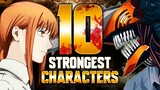 Chainsaw Man's TOP 10 STRONGEST Characters Ranked Weakest To Strongest!