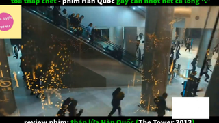 REVIEW PHIM : Tháp lửa hàn quốc (p1) #rvphimthamhoa