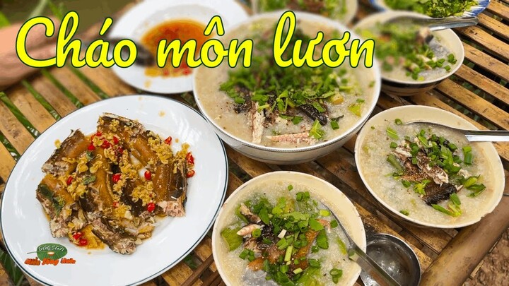 CHÁO MÔN LƯƠN - Cháo ngon miền Tây có mùi vị độc đáo ai ăn cũng ghiền | Đặc sản miền sông nước