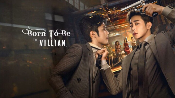 Born To Be The Villian ep11 engsub