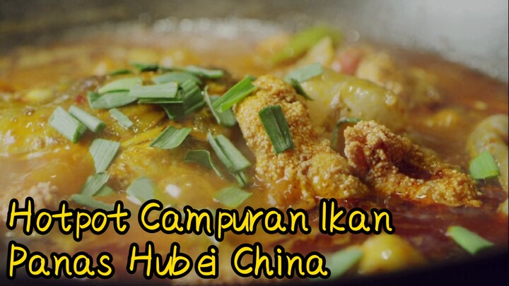 Hotpot Campuran Ikan Panas Hubei China