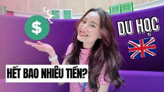 Du học Anh hết bao nhiêu tiền? Tất tần tật chi phí du học Anh (học phí, học bổng, thuê nhà, ăn ở...)