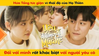 HỨA TỔNG TỨC GIẬN VÌ THÁI ĐỘ HẠ THIÊN ĐỐI VỚI MÌNH RẤT KHÁC BIỆT VS NGƯỜI YÊU CÔ || HẠ THIÊN KHI YÊU