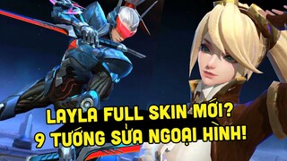 MLBB | LAYLA CÓ FULL SKIN MỚI?? NGOẠI HÌNH MỚI TOANH CỦA 9 TƯỚNG ĐƯỢC LÀM LẠI! | Tốp Mỡ Gaming