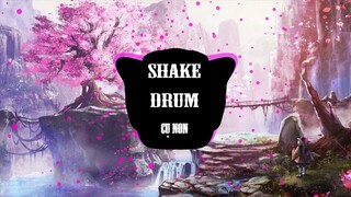 Shake Drum ( Perfert MIX ) | TIKTOK MUSIC