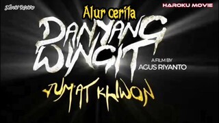 Alur cerita film horor Danyang wingit Jumat Kliwon 2025