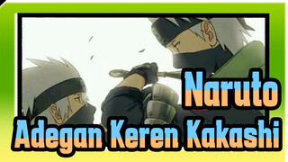 [Naruto] Pesta Visual! Adegan Keren Kakashi