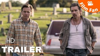 Raymond & Ray - Official Trailer 2022 Ethan Hawke Ewan McGregor