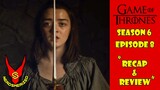 Game of Thrones Season 6 Episode 8 "No One" Recap and Review