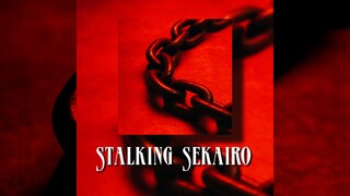 Stalking Sekairo - Synndra Glamson
