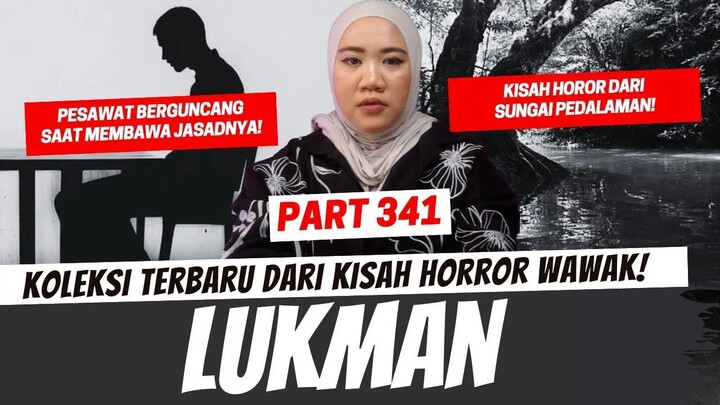 LUKMAN - KHW PART 341