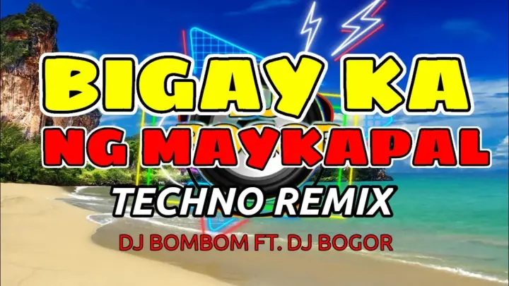 BIGAY KA NG MAYKAPAL REMIX | DJ BOMBOM | TEKNO REMIX | DJ BOGOR REMIX