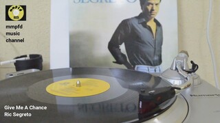 #RicSegreto #GiveMeAChance (VinylReissue/2021)