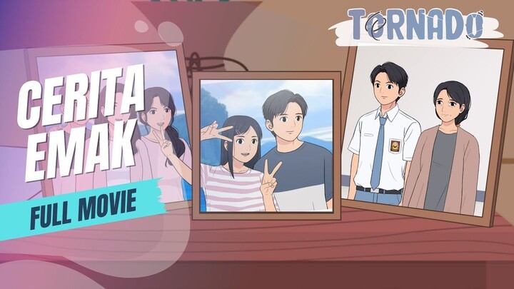 (MOVIE) KETIKA IBUKU KEMBALI MENJADI MUDA LAGI - CERITA EMAK