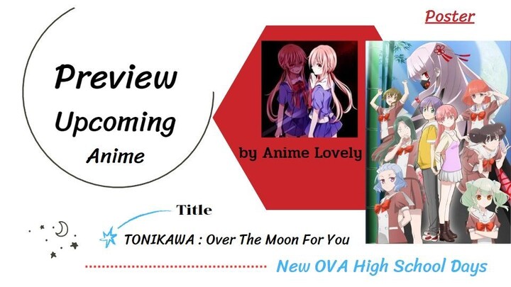 Pv New OVA : High School Days, TONIKAWA: Over The Moon For You