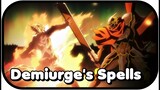 All of Demiurge's Spells explained  | analysing overlord
